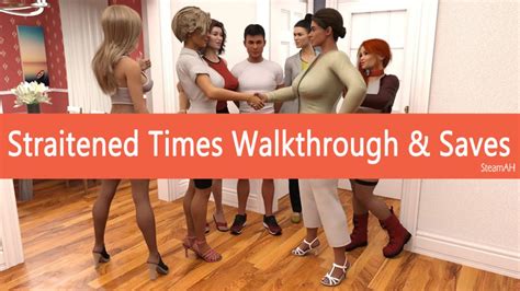 straitened times walkthrough|Straitened Times Guide 